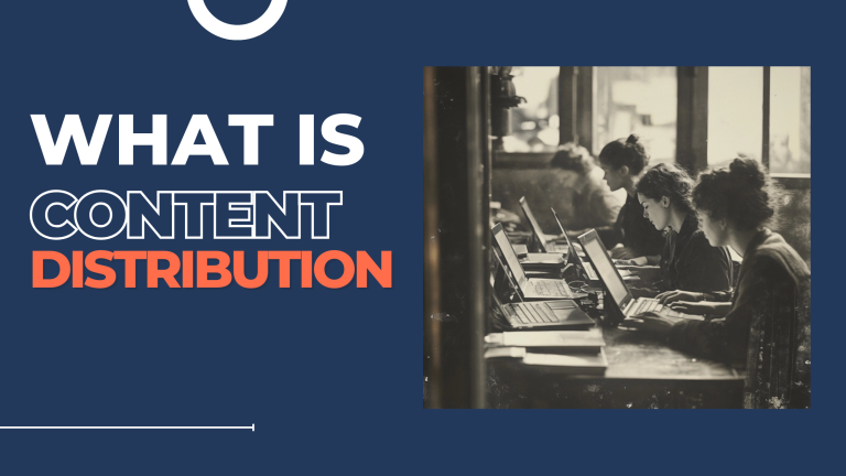 Content Distribution Featured Image