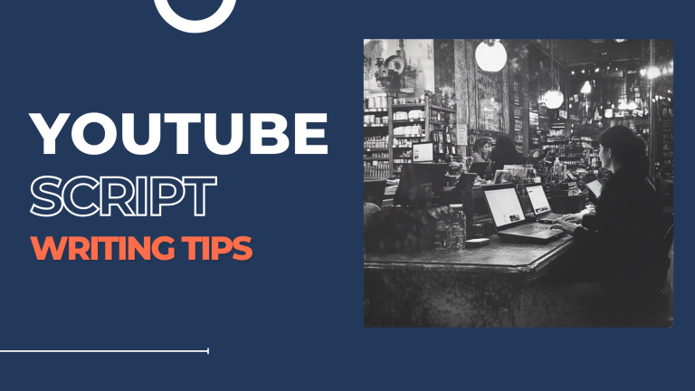YouTube Script Writing tips featured image