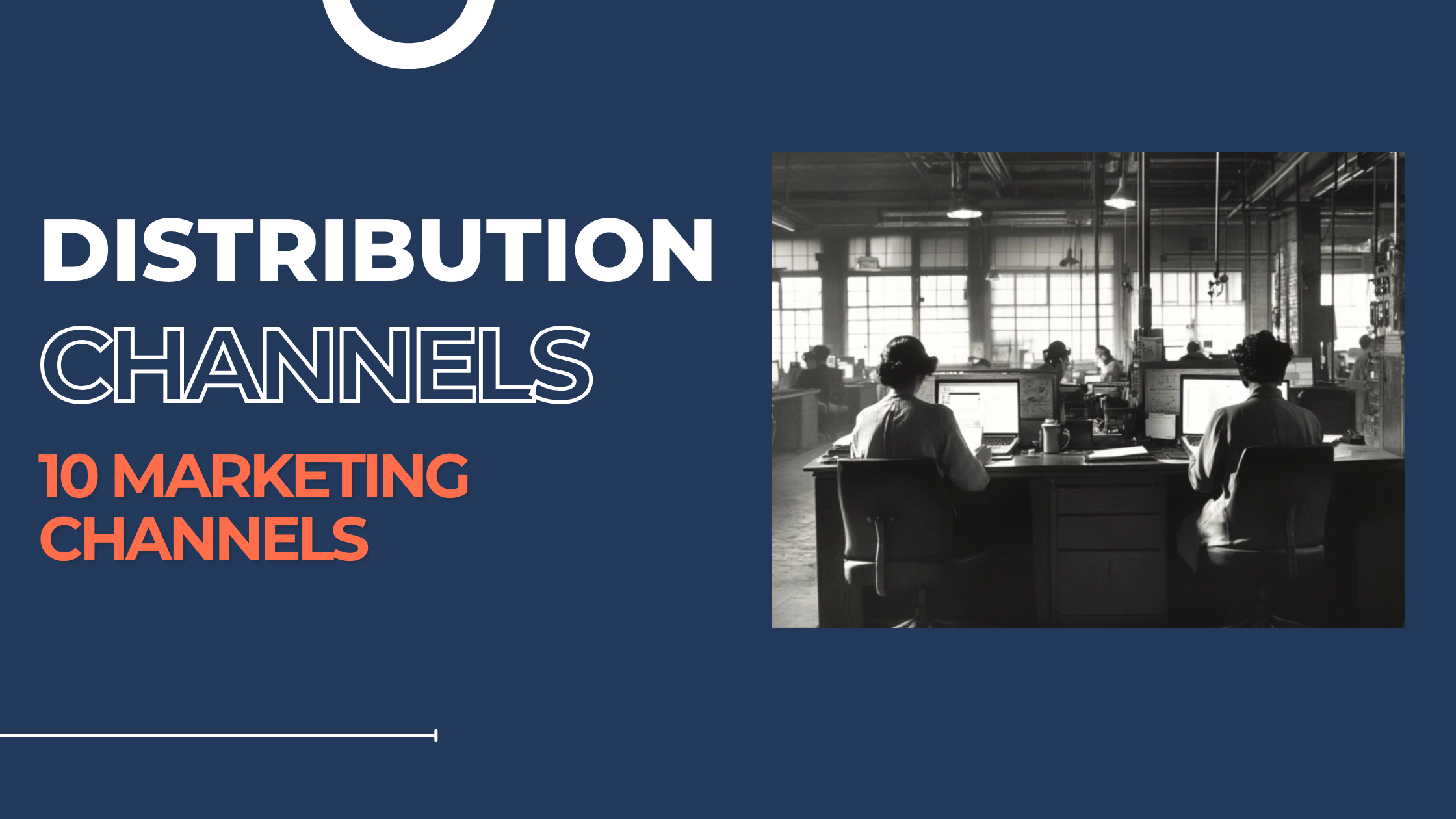 Distribution Channels
