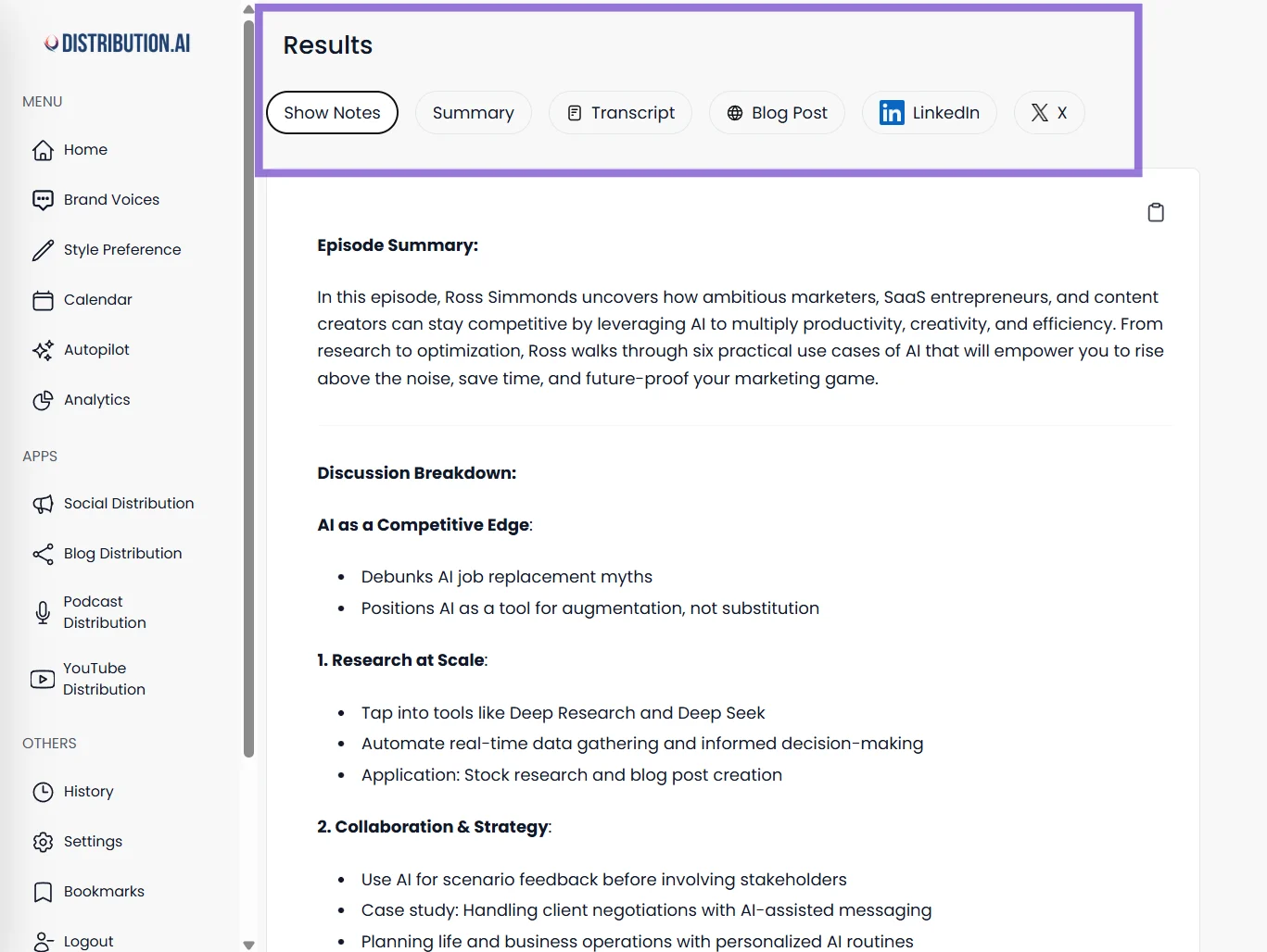 Generate social media posts, transcripts, show notes, summaries, blogs, and emails from your podcast with Distribution AI.