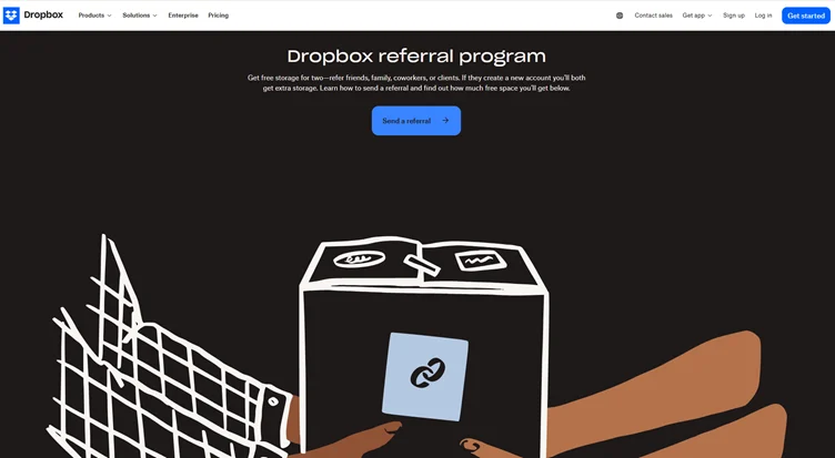 Dropbox’s referral program offers additional storage to both referrer and referee.