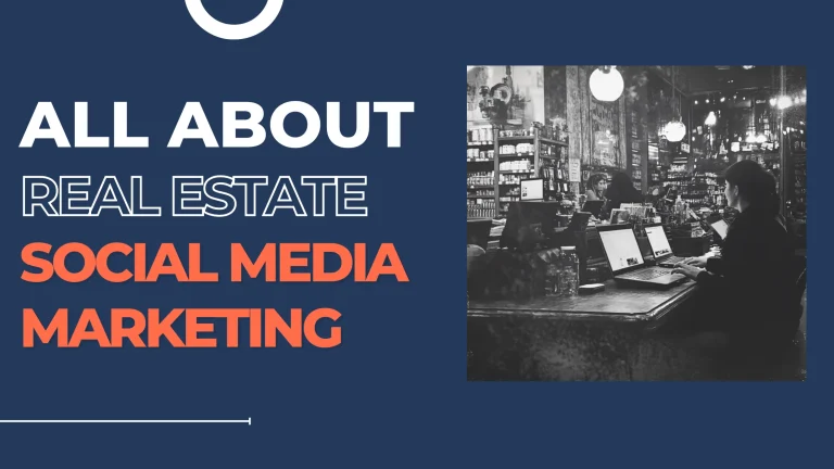 Real Estate Social Media Marketing