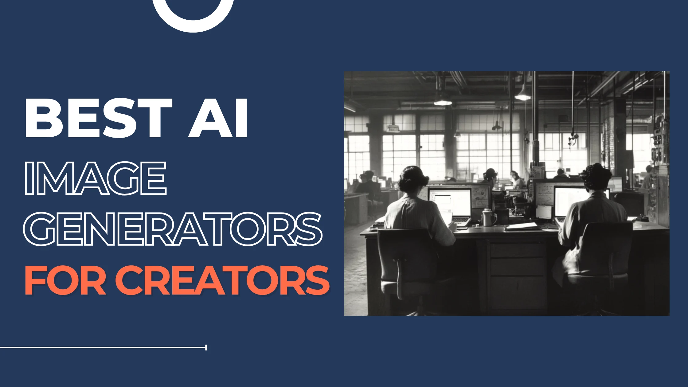 Best AI Image Generators for Creators