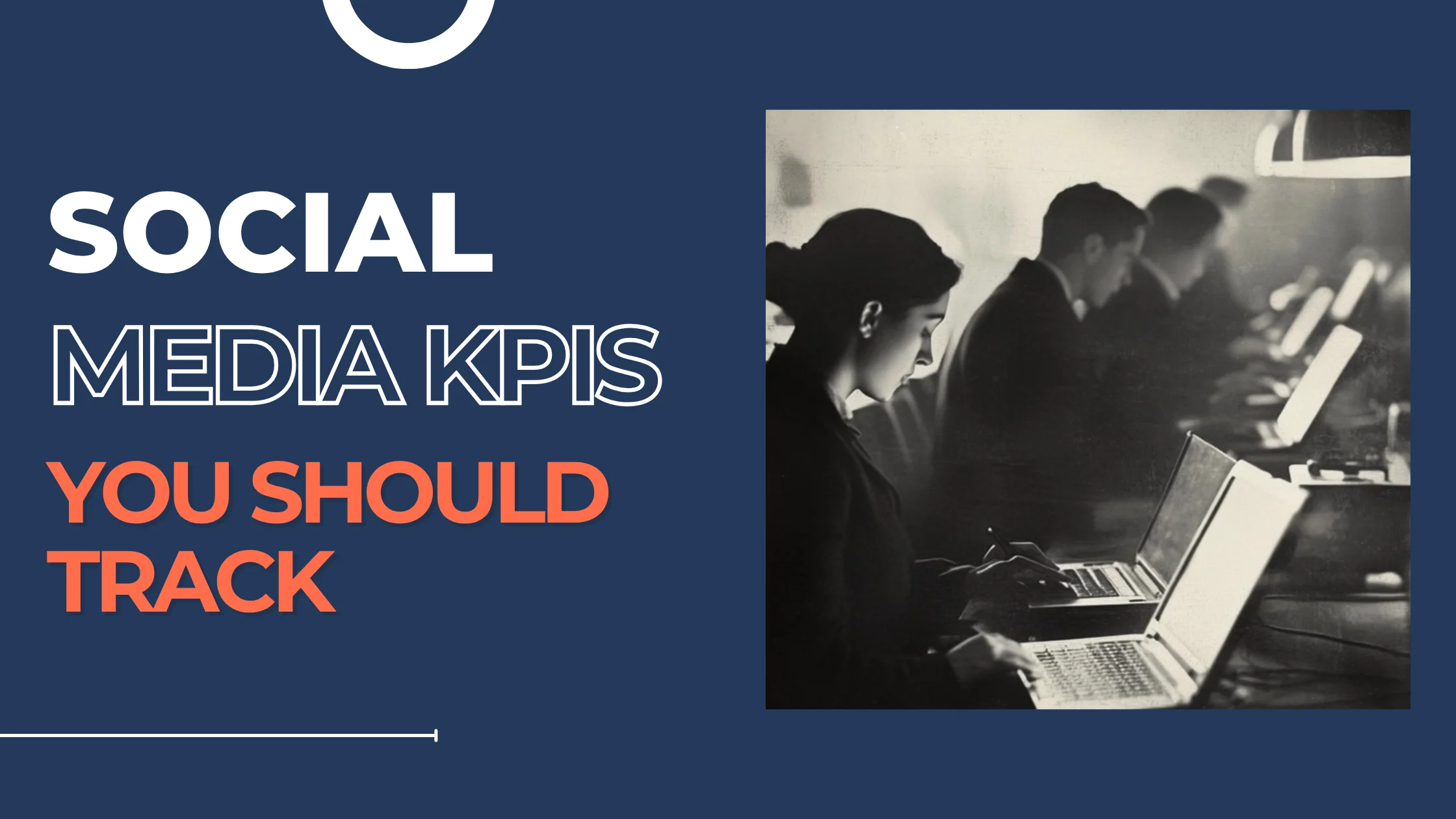 Social Media KPIs You Should Track