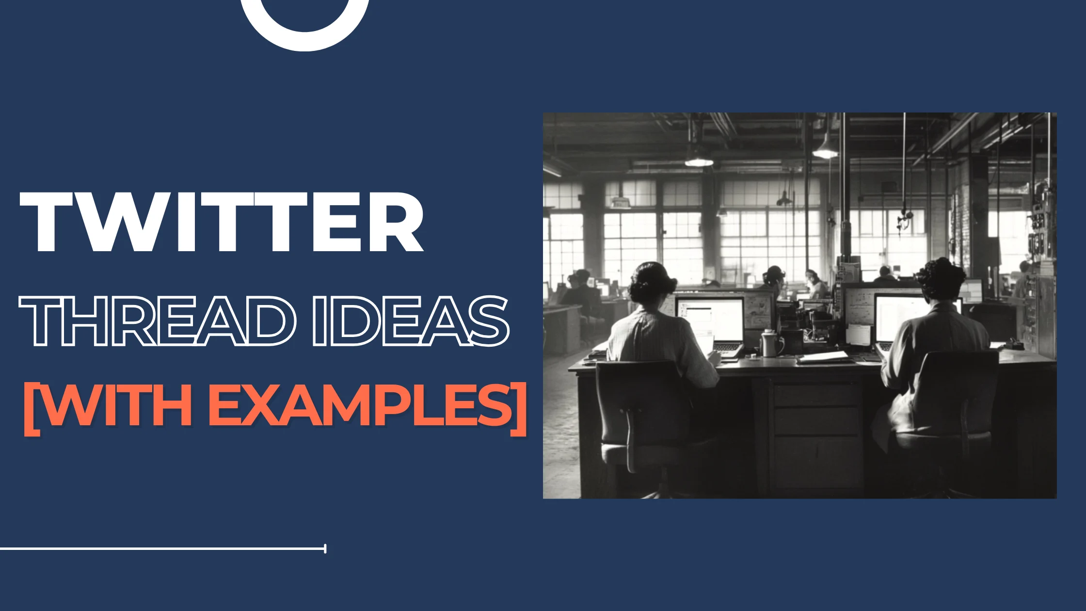 Twitter Thread Ideas with examples Featured Image