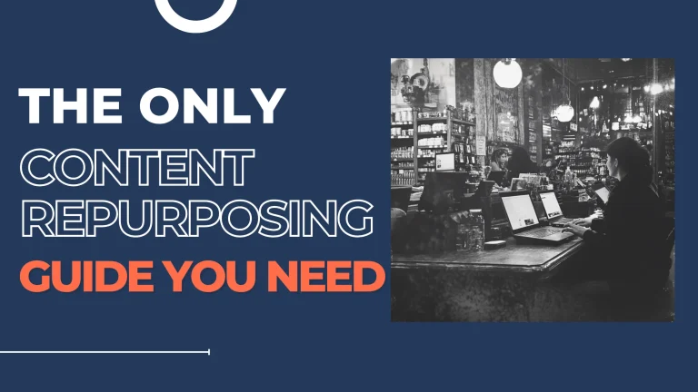The only content repurposing guide you need