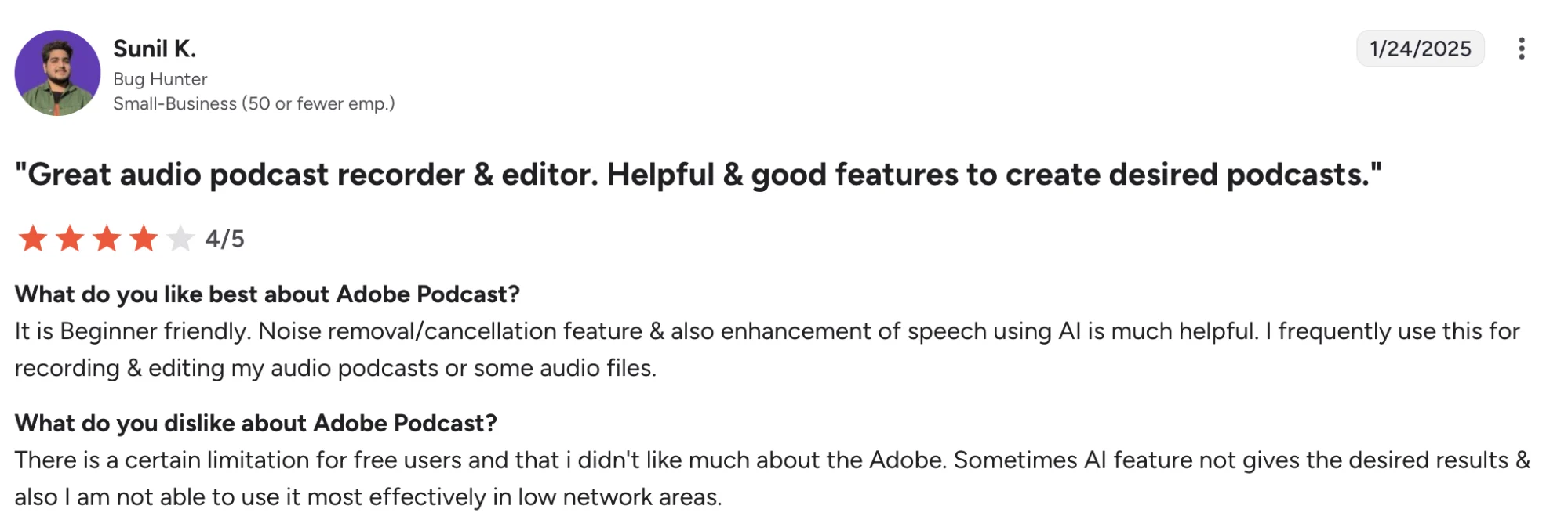 Adobe Podcast - Great audio podcast recorder & editor. Helpful & good features to create desired podcasts.