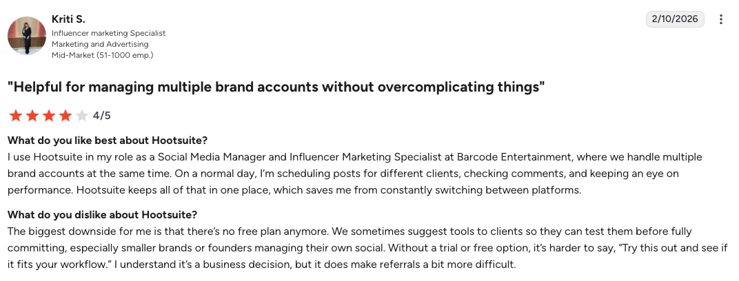 Hootsuite - Helpful for managing multiple brand accounts without overcomplicating things
