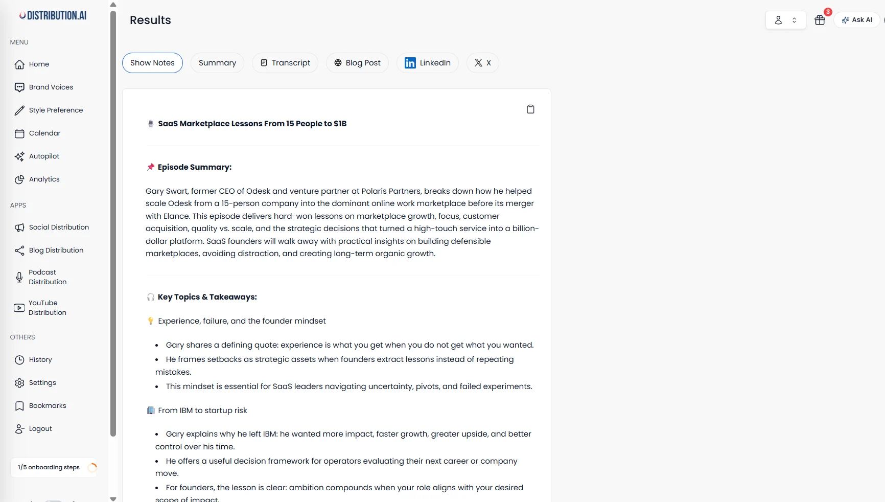 Distribution.ai’s results page showing generated show notes for a podcast episode, with tabs for Show Notes, Summary, Transcript, Blog Post, LinkedIn, and X.