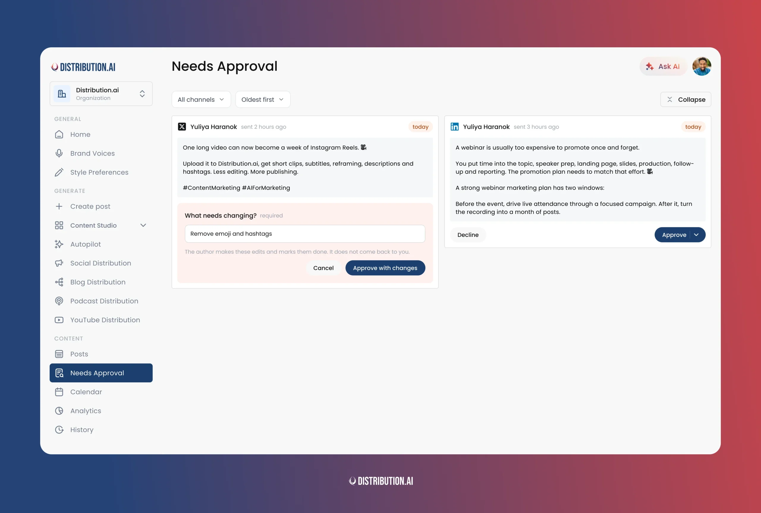 Needs Approval page with an X post and a LinkedIn post awaiting review allowing to "Approve with changes"