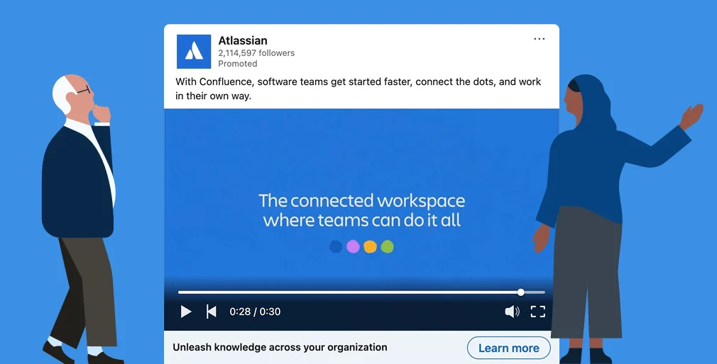 Atlassian's promoted LinkedIn video ad for Confluence showing the tagline The connected workspace where teams can do it all with a Learn More CTA.