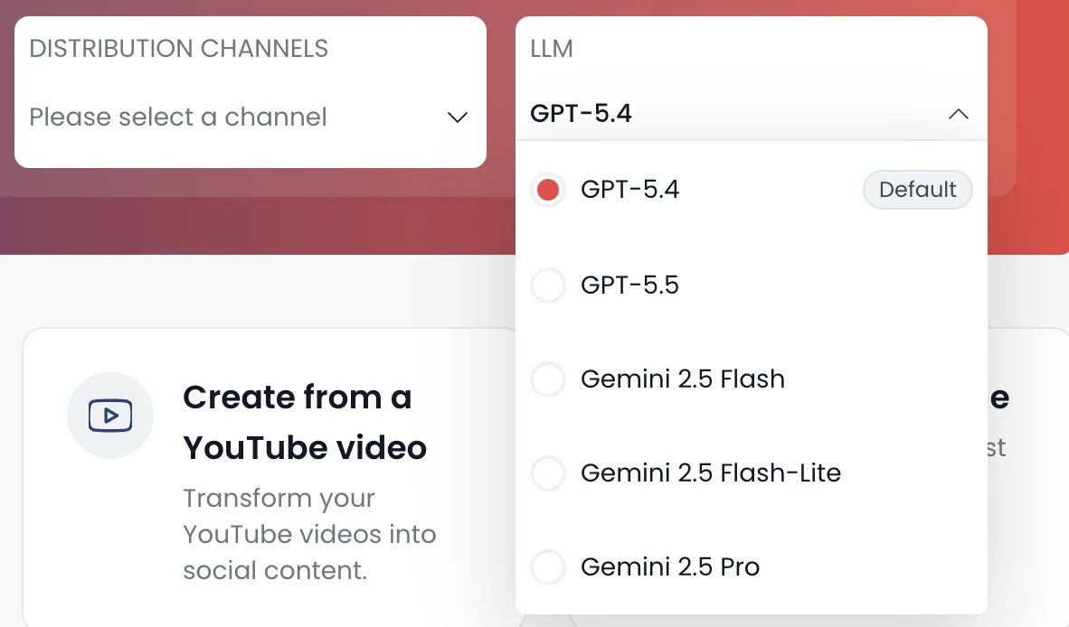 Distribution.ai lets you choose your LLM models for content creation