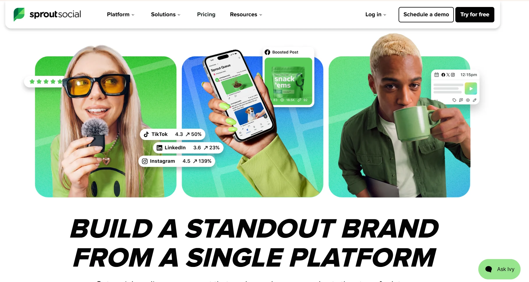 Sprout Social homepage featuring three people alongside social media performance and scheduling visuals, with the headline ‘Build a standout brand from a single platform.