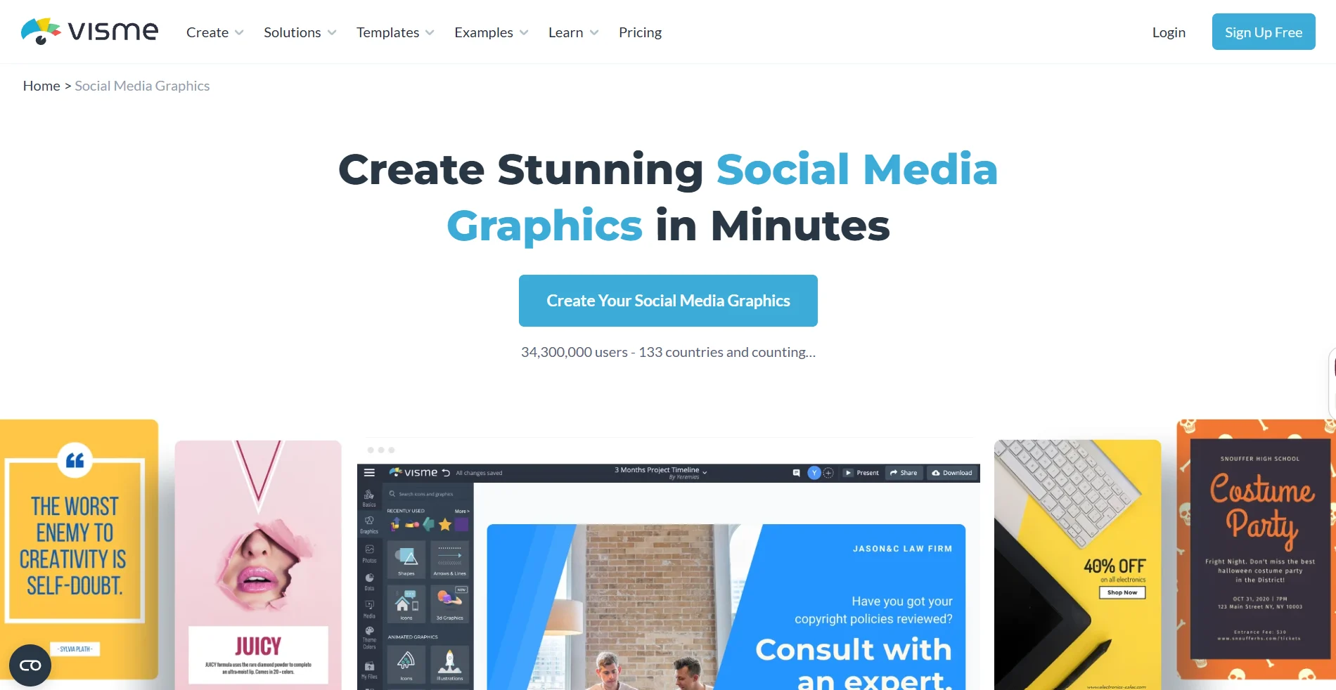 Visme social media graphics page featuring a headline about creating social media graphics in minutes, a blue call-to-action button, and examples of social media designs displayed below.