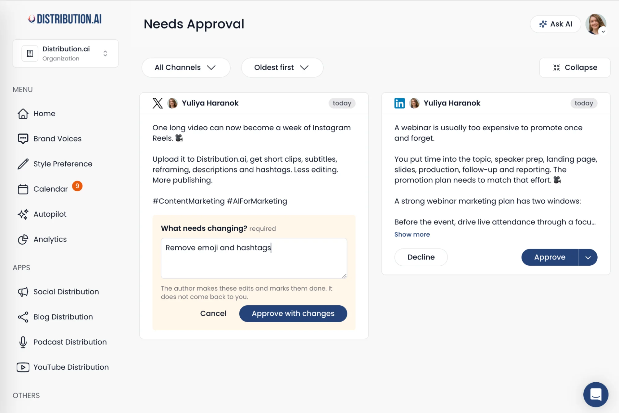 Distribution.ai’s Needs Approval page showing two drafts, one with "Approve with changes" open and a note reading "Remove emoji and hashtags," next to an Approve or Decline option on a second post.